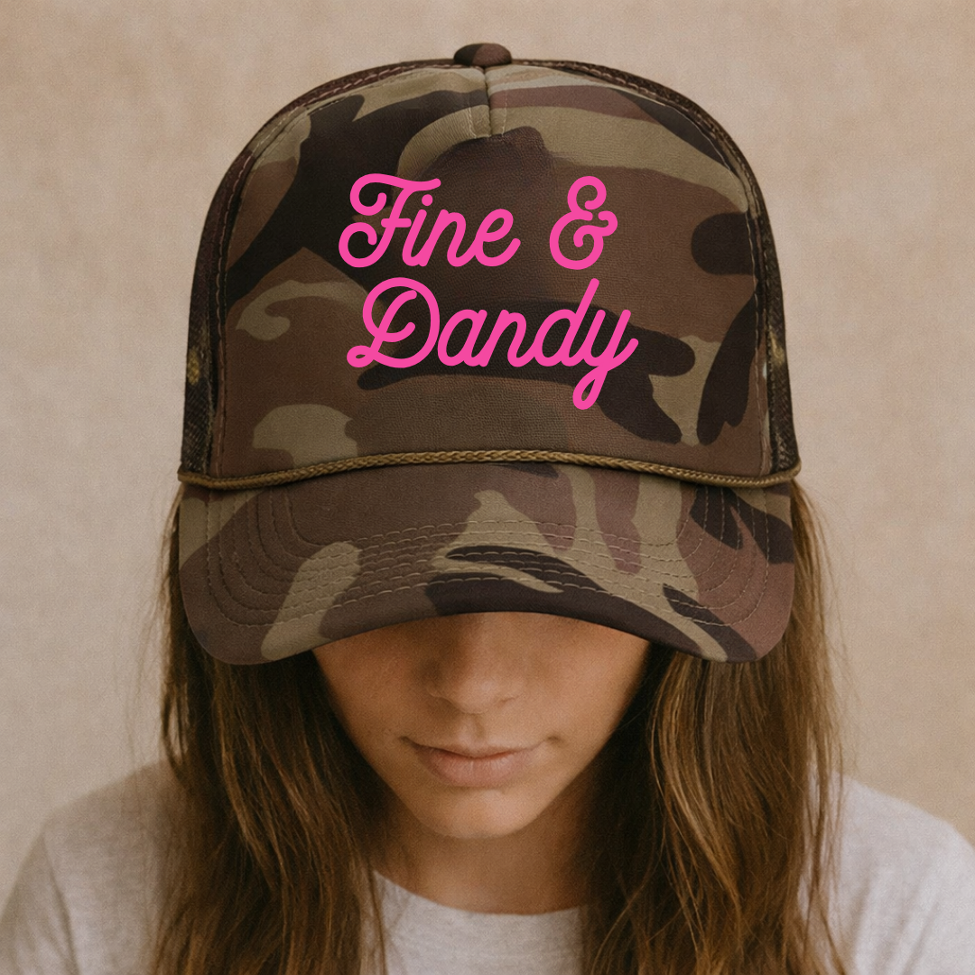 Fine & Dandy Trucker Hat
