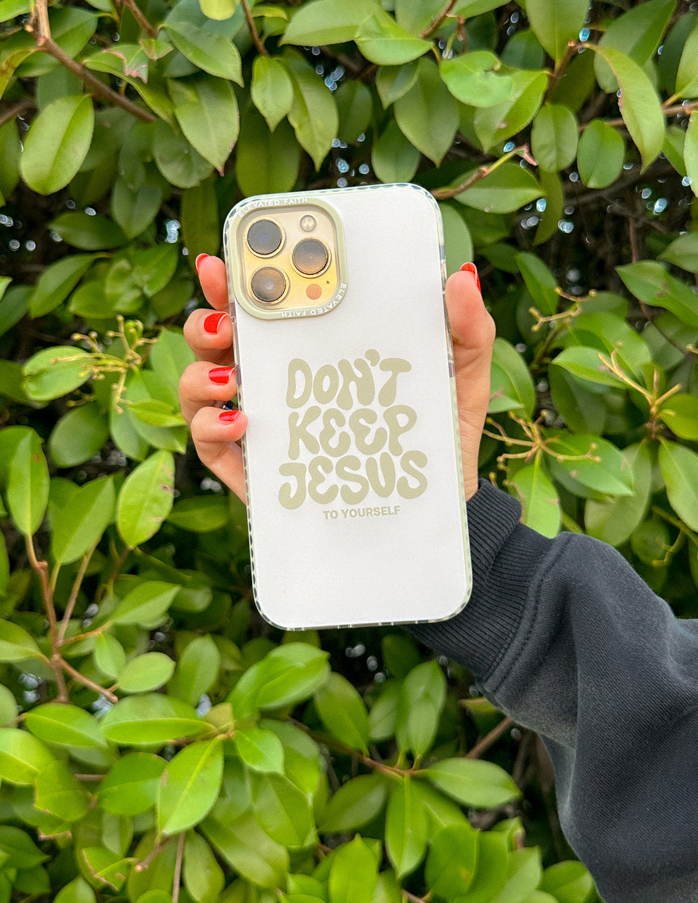 Don't Keep Jesus to Yourself Phone Case