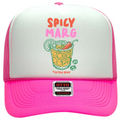 Spicy Marg Trucker Hat