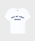 Not My First Rodeo Baby Tee