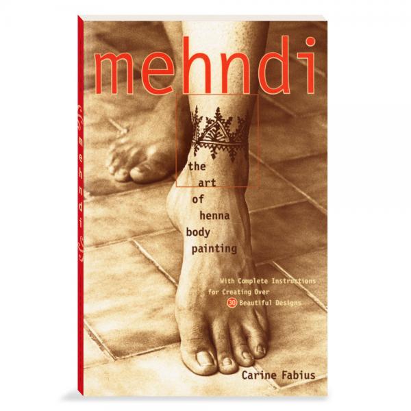 Mehndi: The Art of Henna Body Painting
